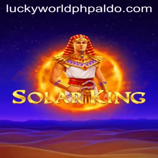 Exploring the Thrilling World of SolarKing and Its Impact on Lucky World PH