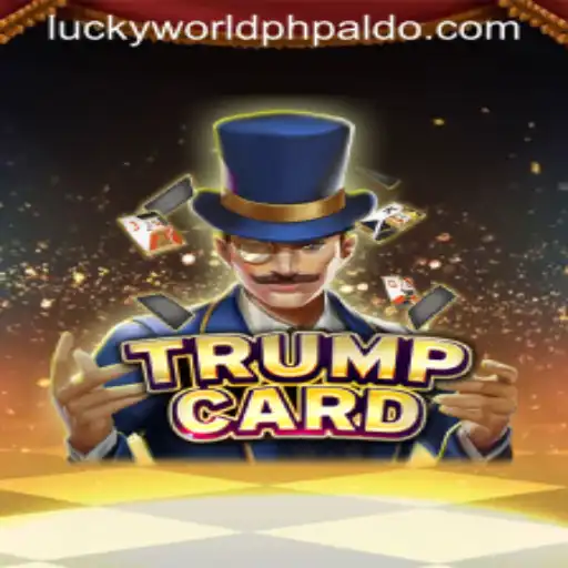 Discover the Excitement of TrumpCard at Lucky World PH