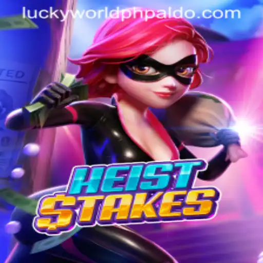 HeistStakes: The Thrilling World Behind Lucky World PH's Latest Game Craze