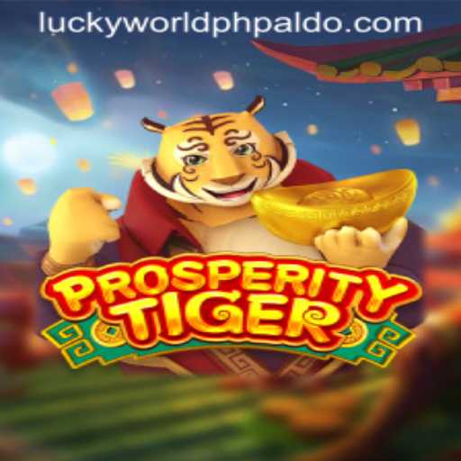 Unveiling ProsperityTiger: A New Adventure in Lucky World PH
