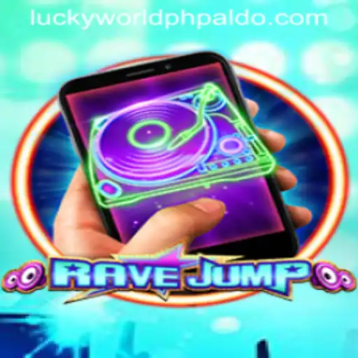 RaveJumpmobile: Gaming Meets Adventure in Lucky World PH