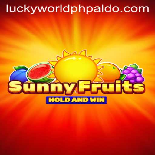 Discovering SunnyFruits in the Lucky World PH: An Engaging Gaming Experience