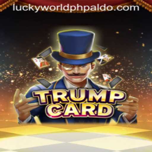 Discover the Excitement of TrumpCard at Lucky World PH